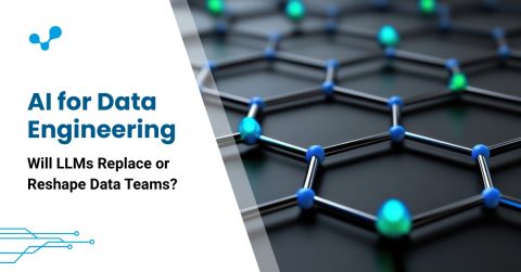 AI for Data Engineering: Will LLMs Replace or Reshape Data Teams?